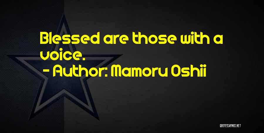 Mamoru Oshii Quotes 1888727