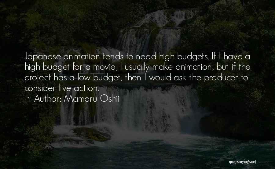 Mamoru Oshii Quotes 854662