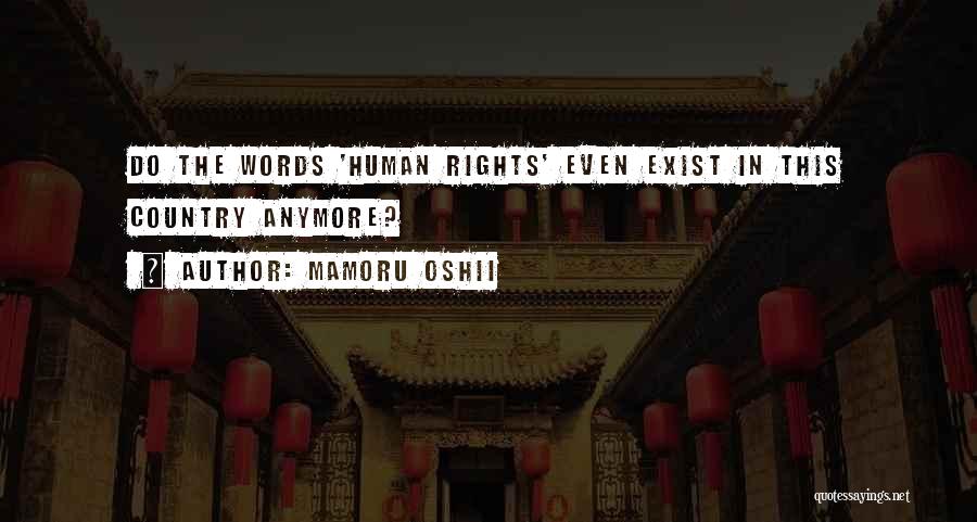 Mamoru Oshii Quotes 971322