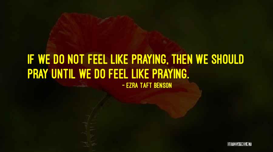 Mamotovit Quotes By Ezra Taft Benson Mamotovit Quotes By Ezra Taft Benson