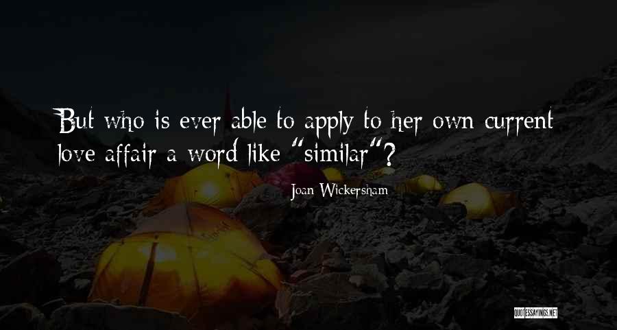 Mamounas Eleftherios Quotes By Joan Wickersham Mamounas Eleftherios Quotes By Joan Wickersham