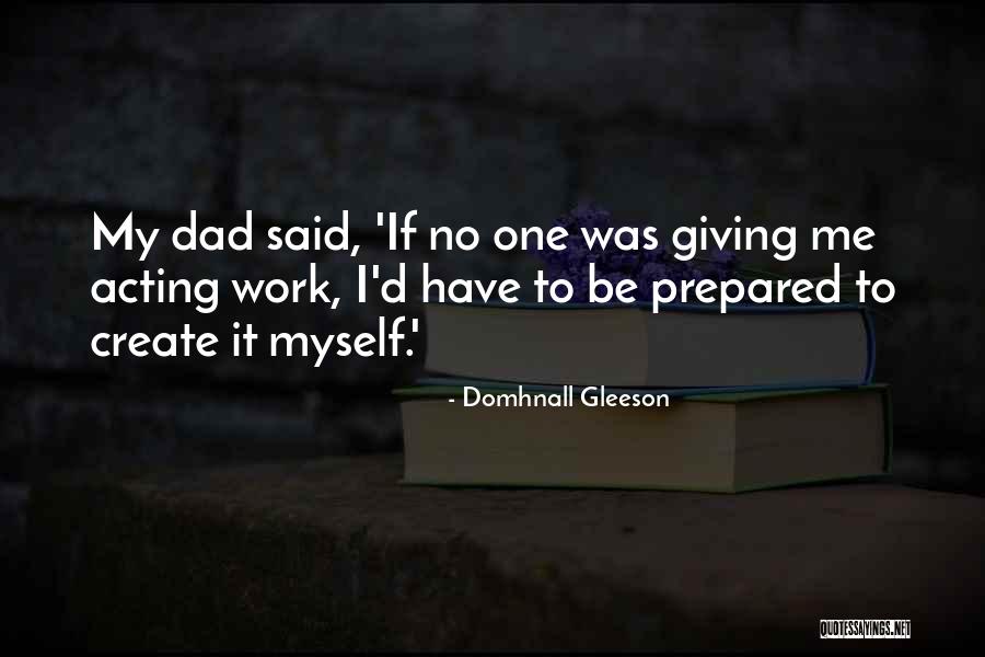 Mamphela Hlatshwayo Quotes By Domhnall Gleeson Mamphela Hlatshwayo Quotes By Domhnall Gleeson