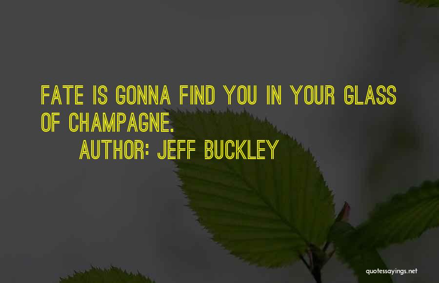 Mampilly Holdings Quotes By Jeff Buckley