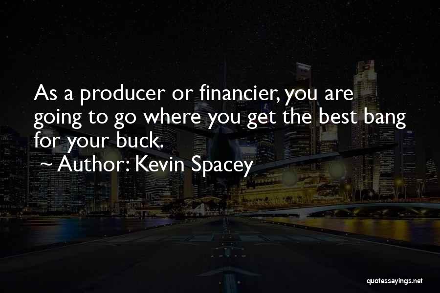 Mampilly Holdings Quotes By Kevin Spacey