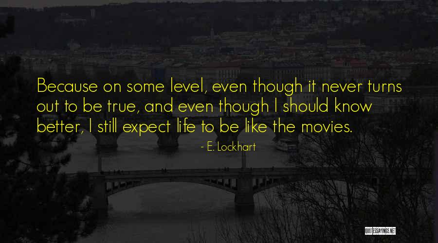 Mamselles Quotes By E. Lockhart Mamselles Quotes By E. Lockhart