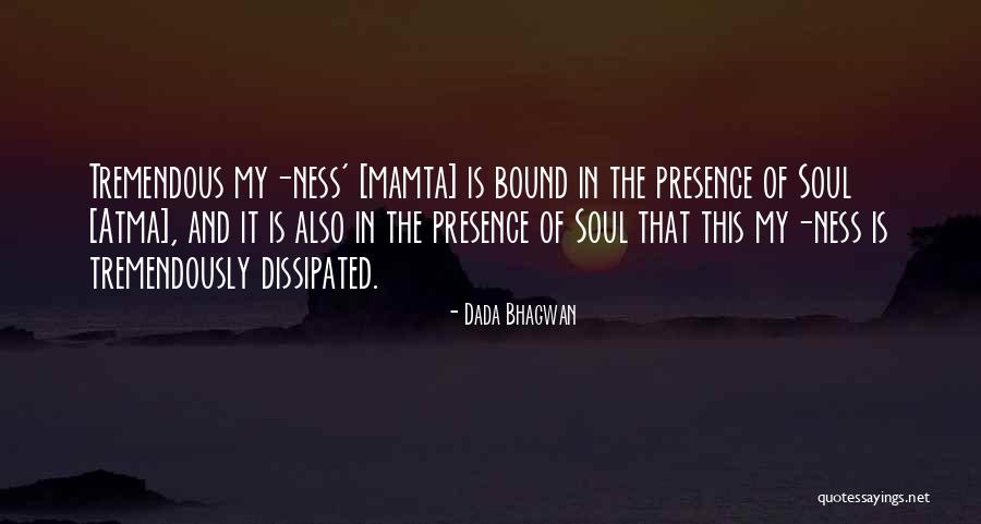 Mamta Quotes By Dada Bhagwan Mamta Quotes By Dada Bhagwan