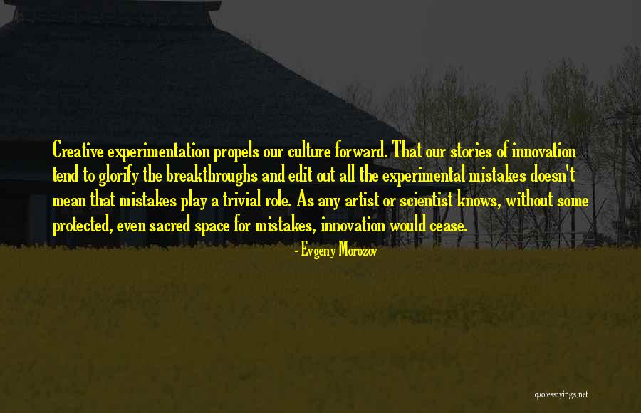 Mamudo Niye Quotes By Evgeny Morozov Mamudo Niye Quotes By Evgeny Morozov