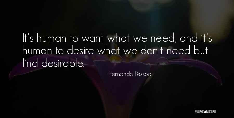 Mamudo Niye Quotes By Fernando Pessoa Mamudo Niye Quotes By Fernando Pessoa