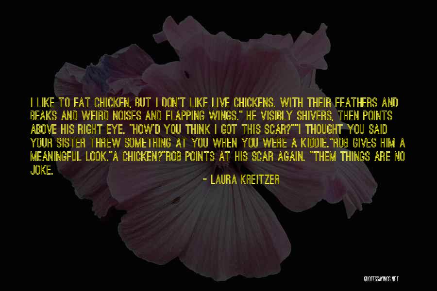 Mamudou Quotes By Laura Kreitzer Mamudou Quotes By Laura Kreitzer