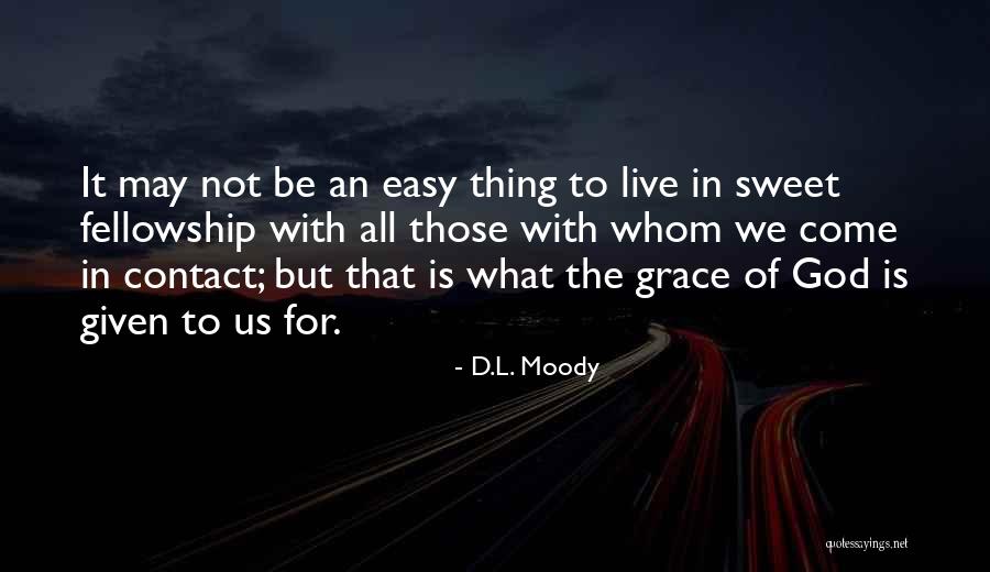 Mamula Moon Quotes By D.L. Moody Mamula Moon Quotes By D.L. Moody