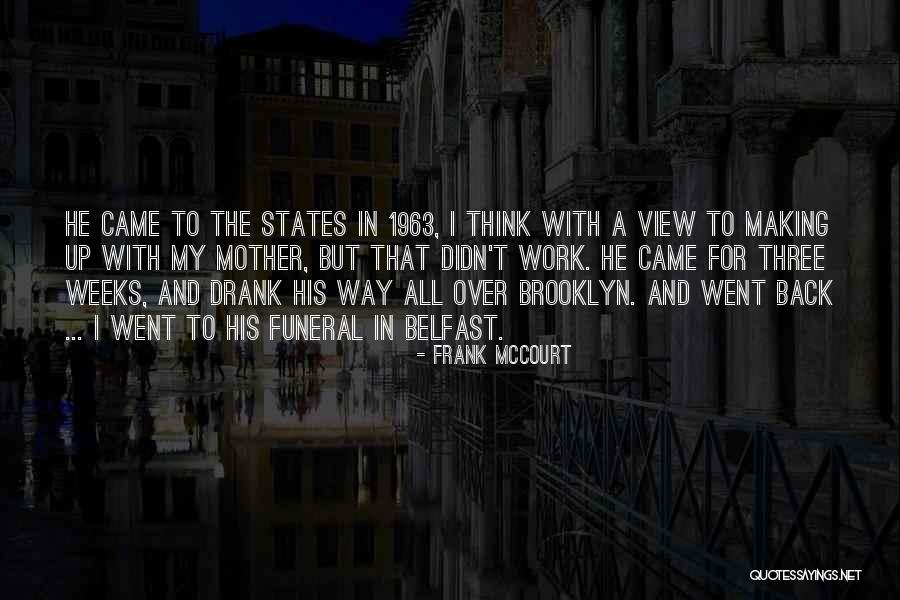 Mamun Academy Quotes By Frank McCourt Mamun Academy Quotes By Frank McCourt