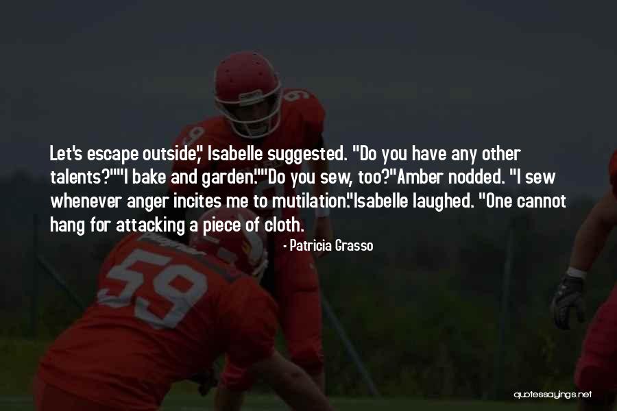 Mamungkukumpurangkuntjunya Quotes By Patricia Grasso Mamungkukumpurangkuntjunya Quotes By Patricia Grasso