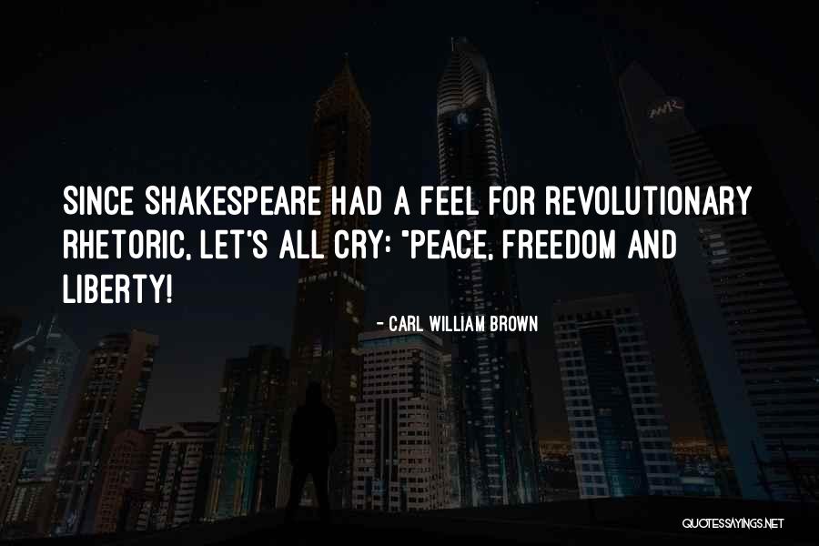 Mamuse Quotes By Carl William Brown