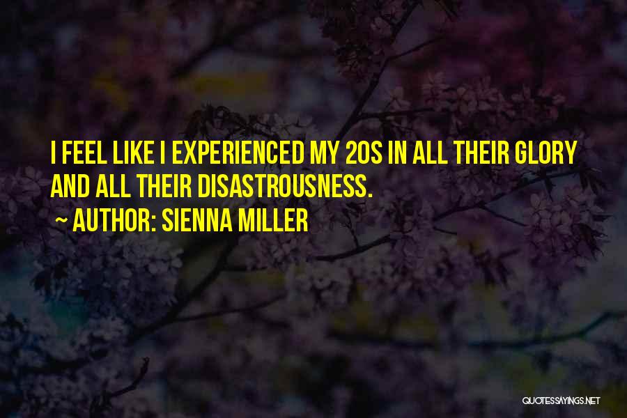 Mamuse Quotes By Sienna Miller