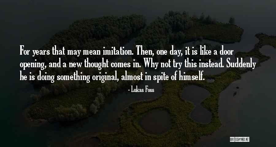 Mamuts Dulce Quotes By Lukas Foss Mamuts Dulce Quotes By Lukas Foss