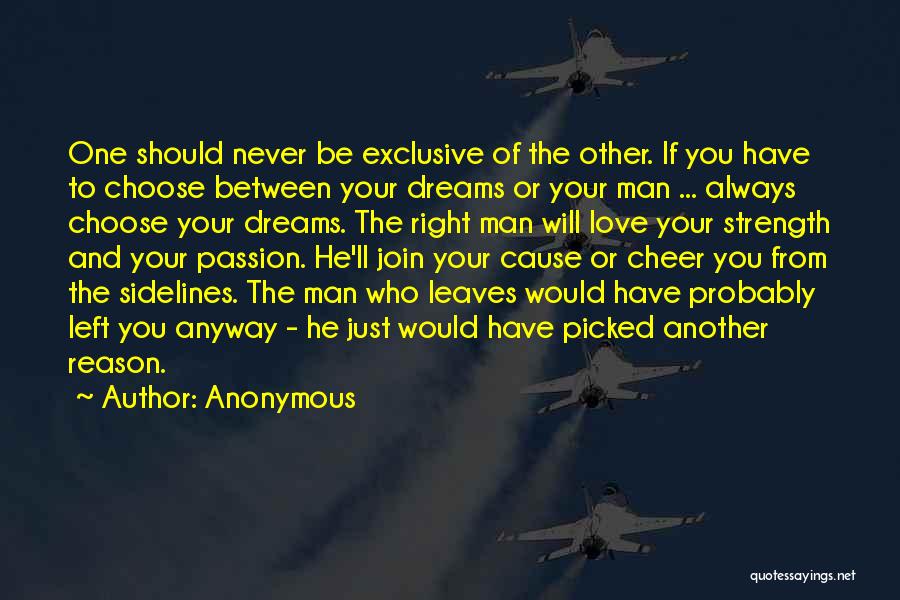 Man Always Right Quotes By Anonymous