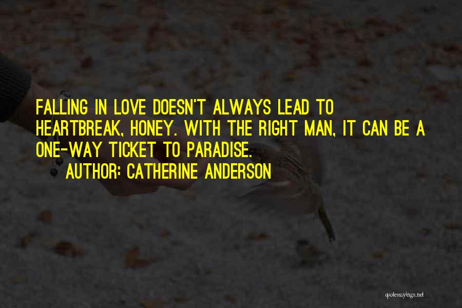Man Always Right Quotes By Catherine Anderson