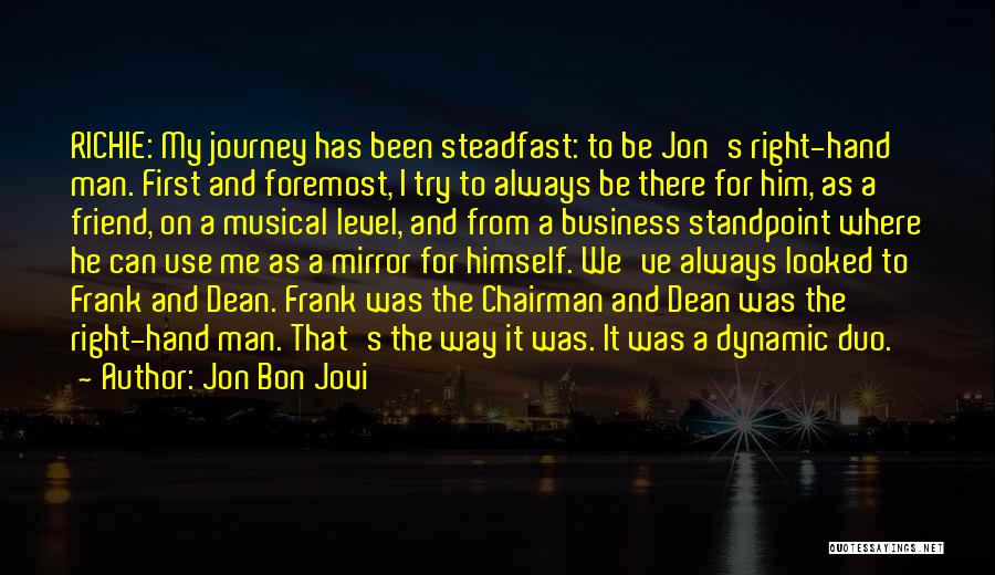 Man Always Right Quotes By Jon Bon Jovi