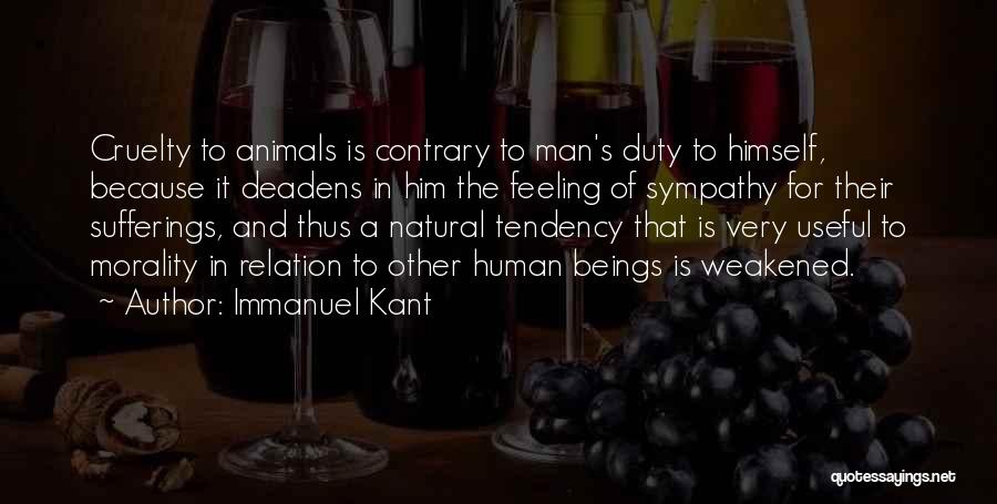Man And Animals Quotes By Immanuel Kant