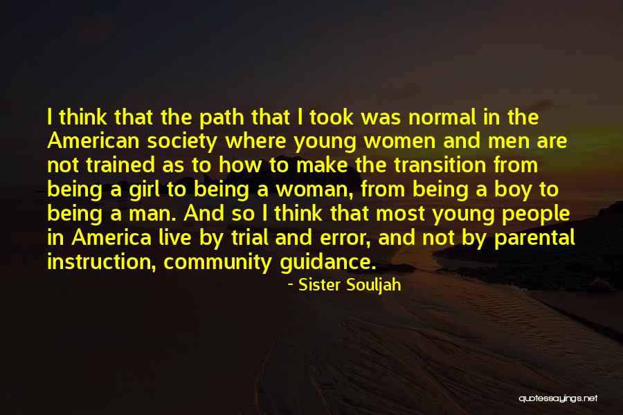 Man And Boy Quotes By Sister Souljah