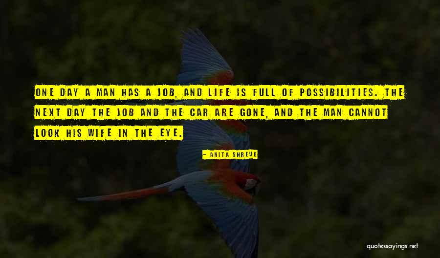 Man And Car Quotes By Anita Shreve Man And Car Quotes By Anita Shreve