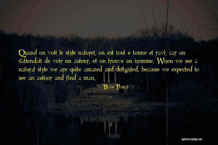 Man And Car Quotes By Blaise Pascal Man And Car Quotes By Blaise Pascal
