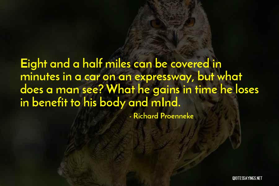 Man And Car Quotes By Richard Proenneke Man And Car Quotes By Richard Proenneke