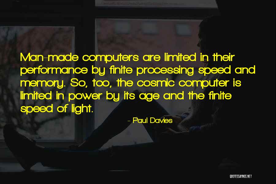 Man And Computer Quotes By Paul Davies Man And Computer Quotes By Paul Davies