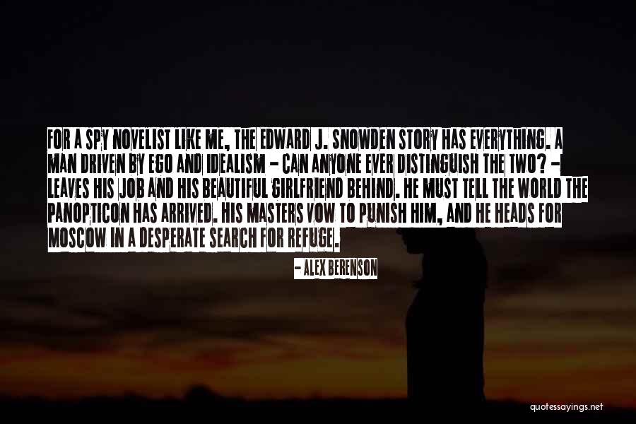 Man And Ego Quotes By Alex Berenson Man And Ego Quotes By Alex Berenson