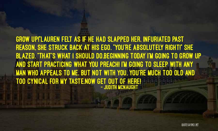 Man And Ego Quotes By Judith McNaught Man And Ego Quotes By Judith McNaught