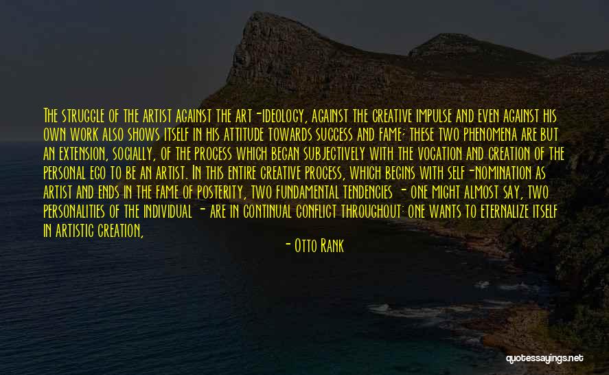 Man And Ego Quotes By Otto Rank Man And Ego Quotes By Otto Rank