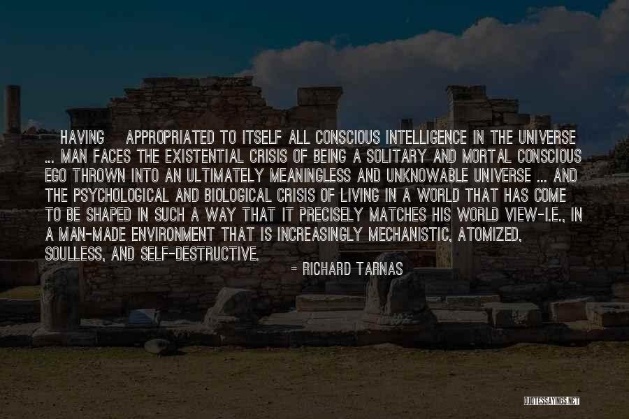 Man And Ego Quotes By Richard Tarnas Man And Ego Quotes By Richard Tarnas