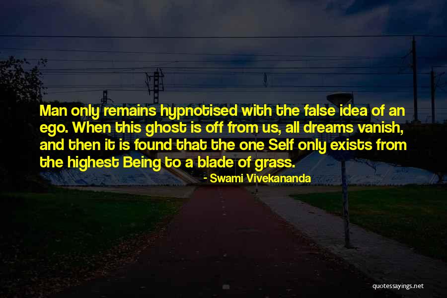 Man And Ego Quotes By Swami Vivekananda Man And Ego Quotes By Swami Vivekananda