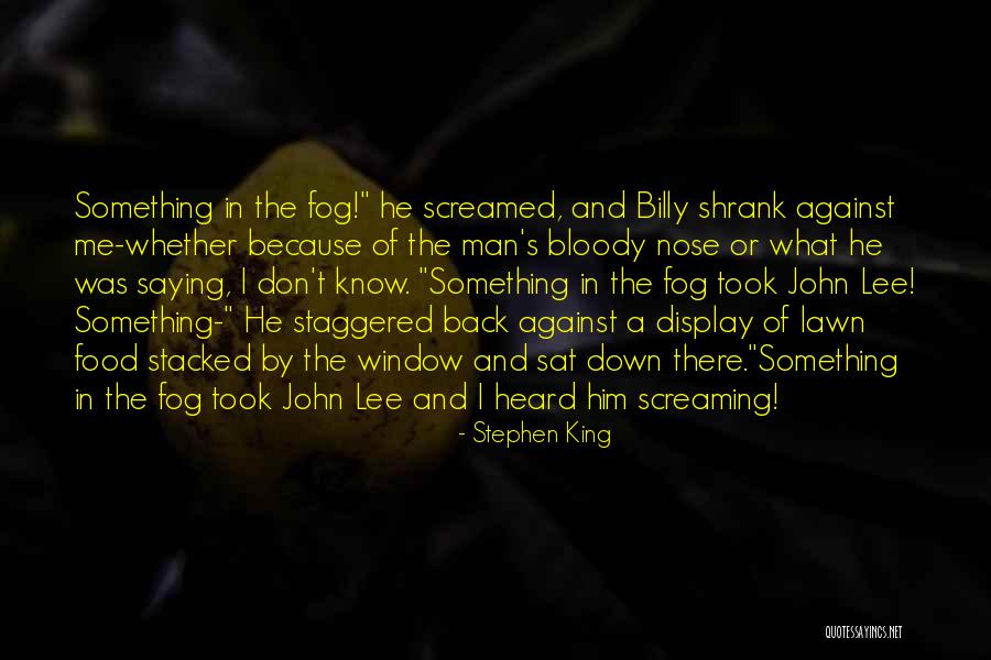 Man And Food Quotes By Stephen King Man And Food Quotes By Stephen King