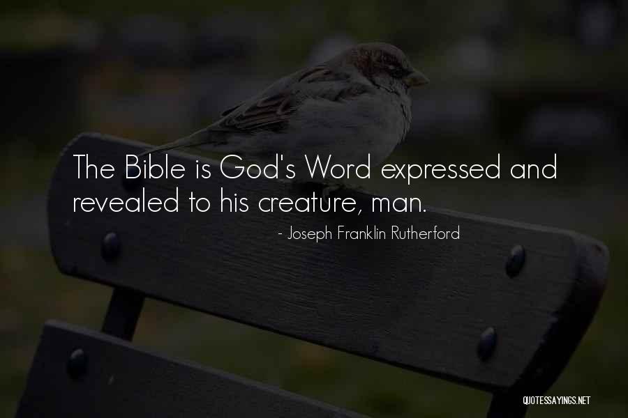 Man And God Quotes By Joseph Franklin Rutherford Man And God Quotes By Joseph Franklin Rutherford