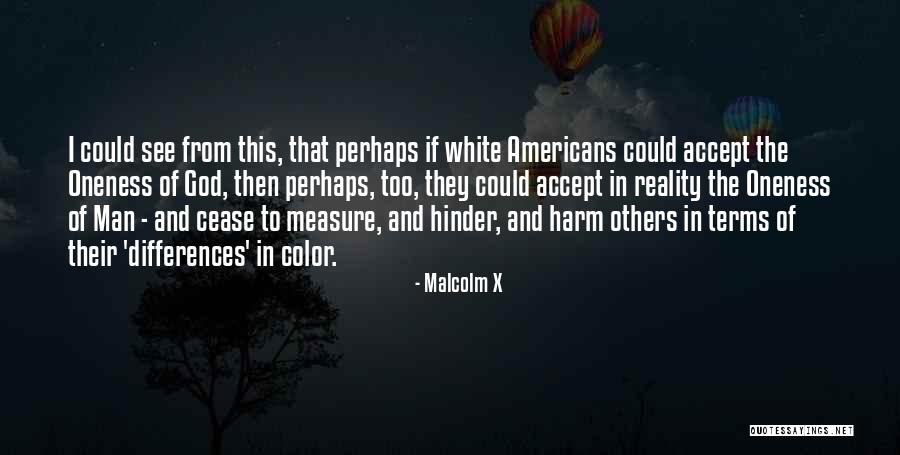 Man And God Quotes By Malcolm X Man And God Quotes By Malcolm X