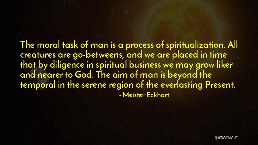 Man And God Quotes By Meister Eckhart Man And God Quotes By Meister Eckhart
