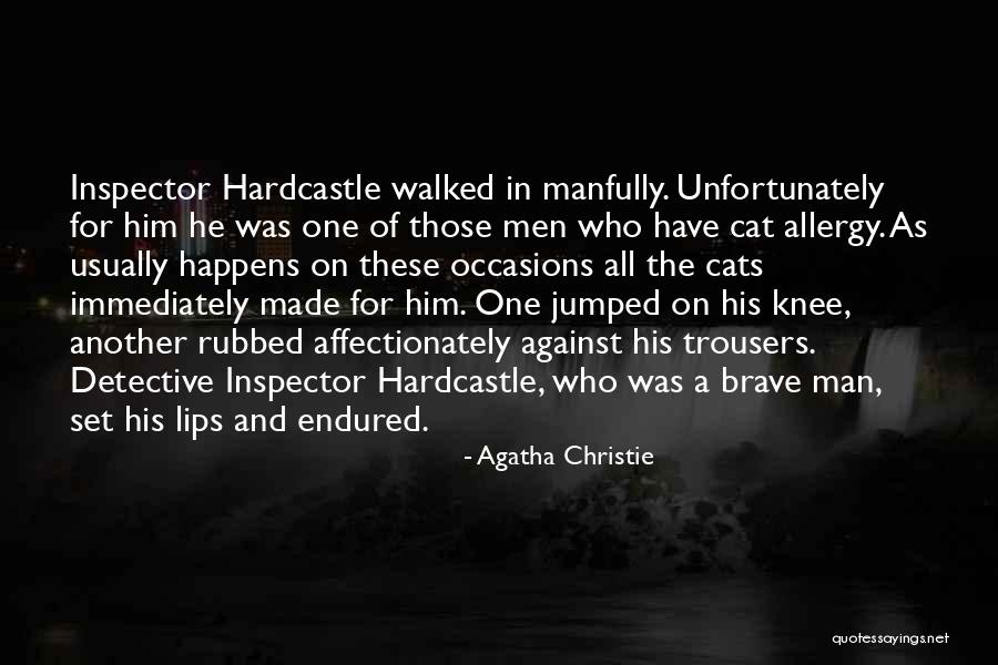 Man And His Cat Quotes By Agatha Christie Man And His Cat Quotes By Agatha Christie