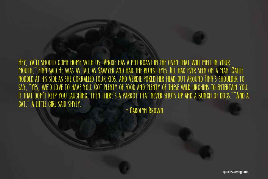 Man And His Cat Quotes By Carolyn Brown Man And His Cat Quotes By Carolyn Brown