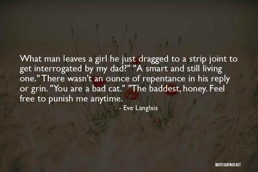 Man And His Cat Quotes By Eve Langlais Man And His Cat Quotes By Eve Langlais