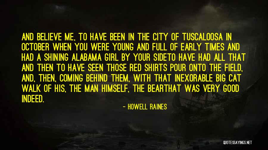 Man And His Cat Quotes By Howell Raines Man And His Cat Quotes By Howell Raines