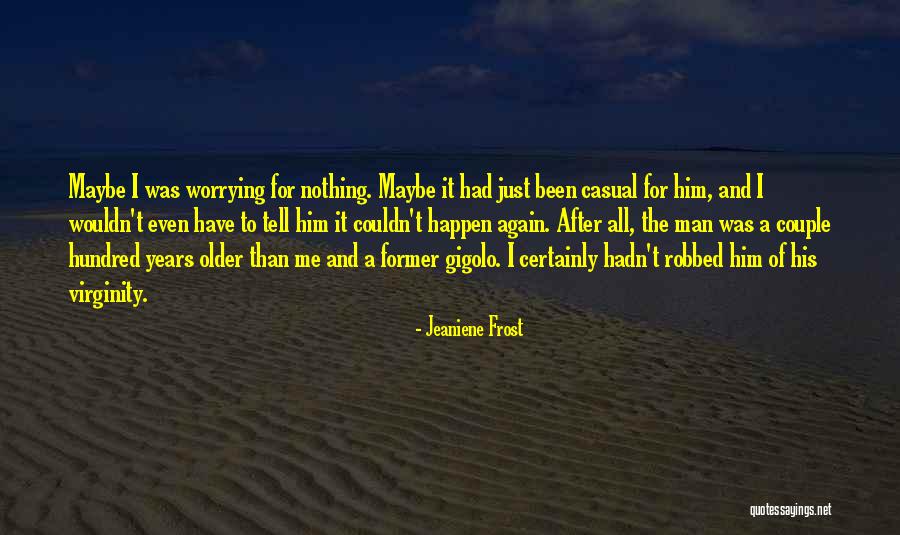 Man And His Cat Quotes By Jeaniene Frost Man And His Cat Quotes By Jeaniene Frost