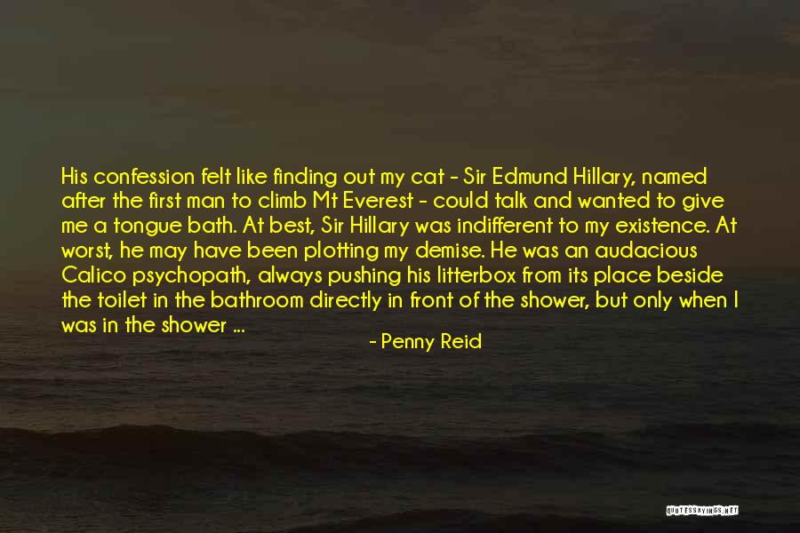 Man And His Cat Quotes By Penny Reid Man And His Cat Quotes By Penny Reid
