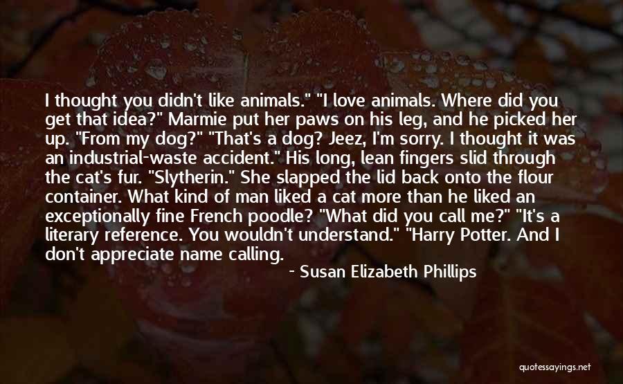 Man And His Cat Quotes By Susan Elizabeth Phillips Man And His Cat Quotes By Susan Elizabeth Phillips