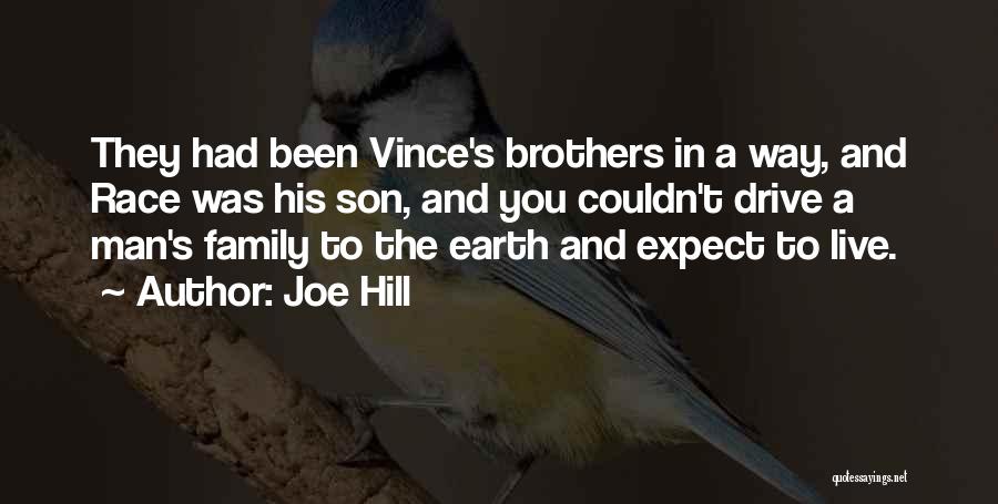 Man And His Family Quotes By Joe Hill