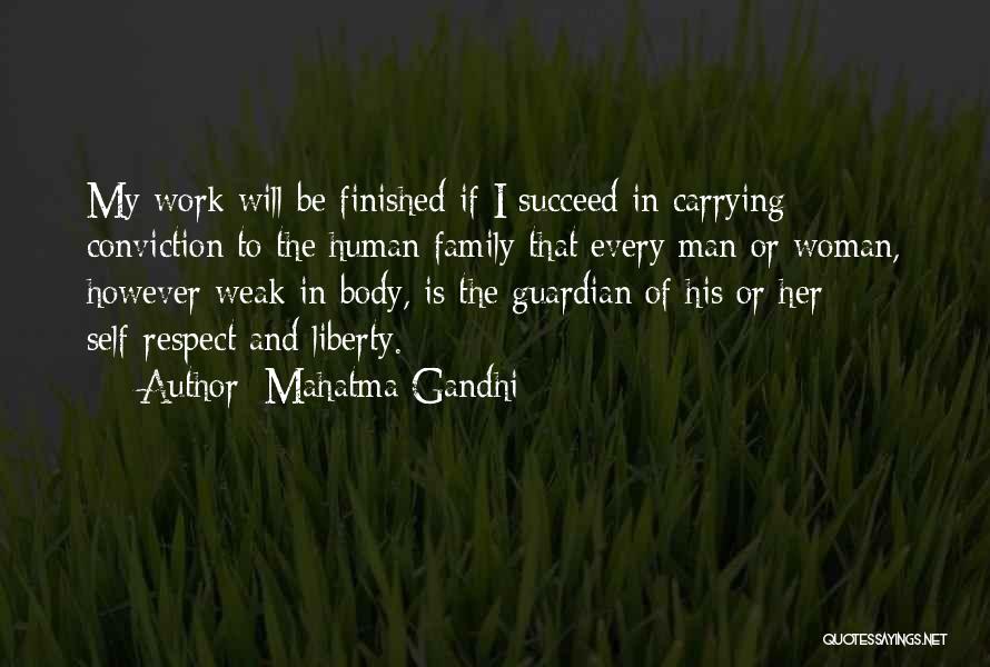 Man And His Family Quotes By Mahatma Gandhi