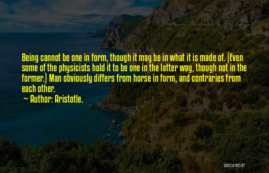 Man And Horse Quotes By Aristotle.