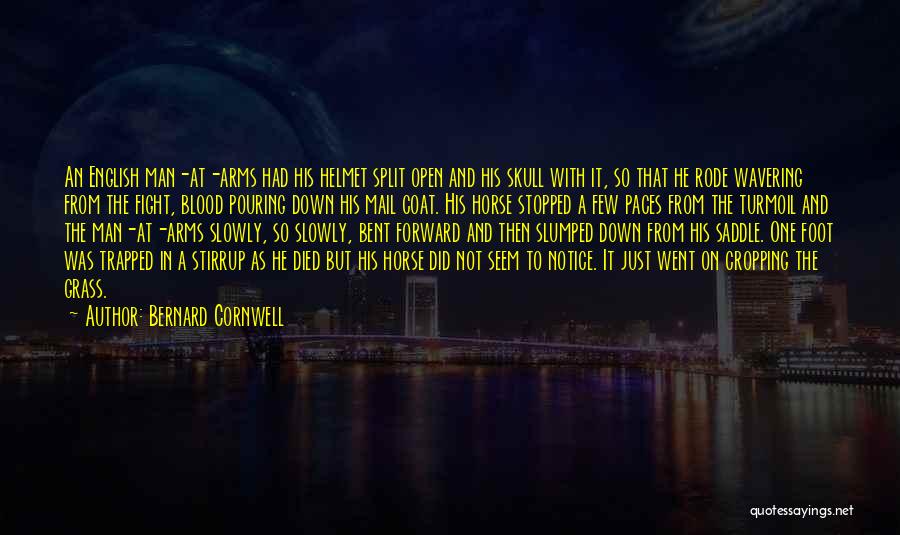 Man And Horse Quotes By Bernard Cornwell