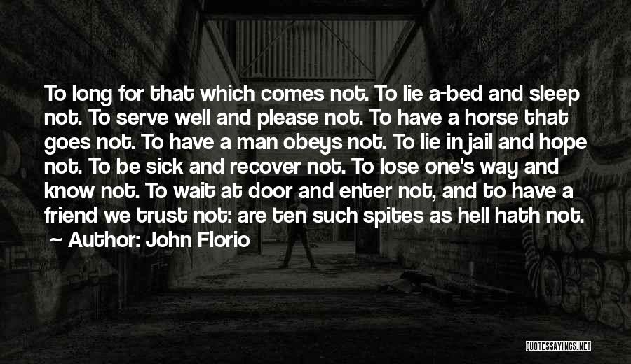 Man And Horse Quotes By John Florio
