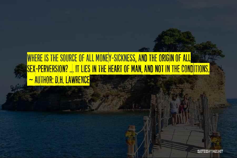 Man And Money Quotes By D.H. Lawrence